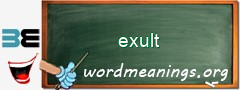 WordMeaning blackboard for exult